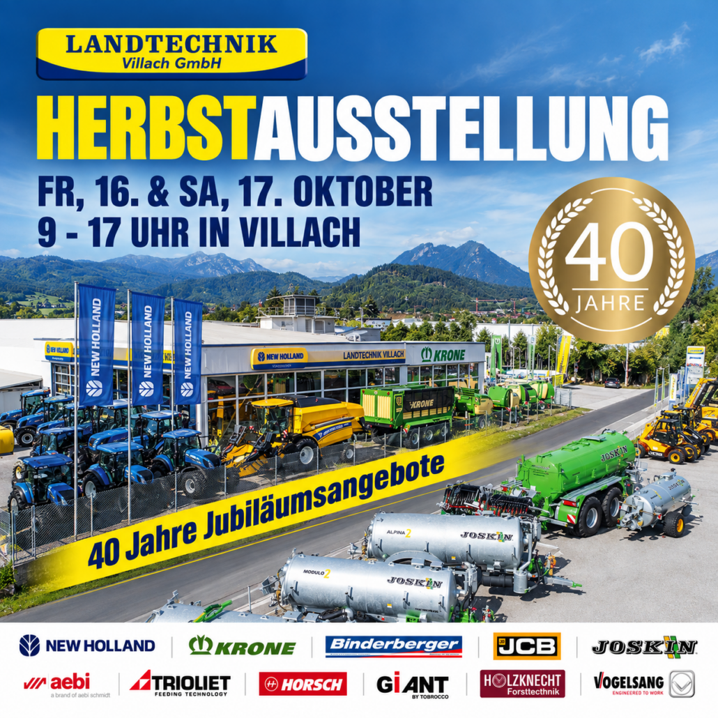 40 Jahre Landtechnik Villach – Jubiläums-Hausmesse!